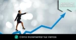 como incrementar las ventas en un negocio con estrategias de marketing